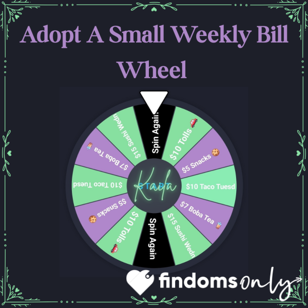 Adopt A Small Weekly Bill Wheel