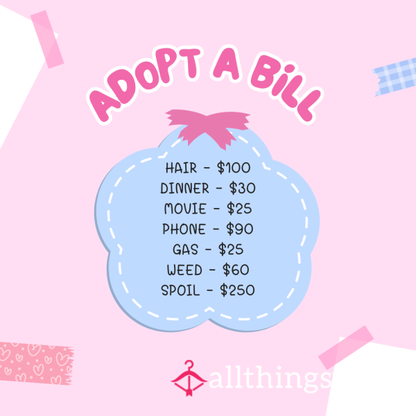 Adopt One Of My Bills 💸