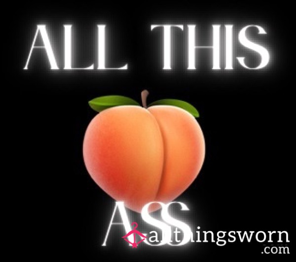 All This A**