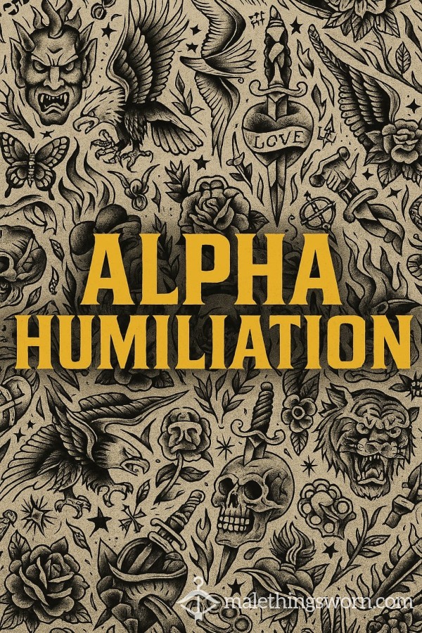 Alpha Humiliation