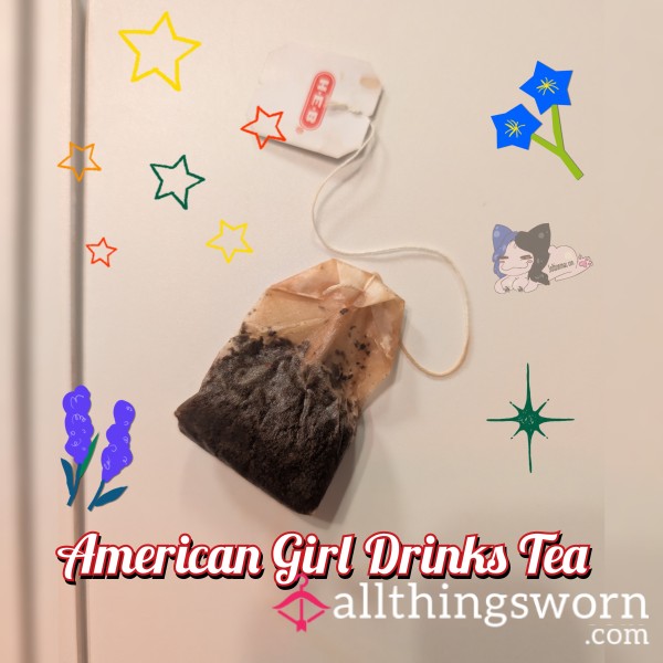 AMERICAN GIRL DRINKS TEA