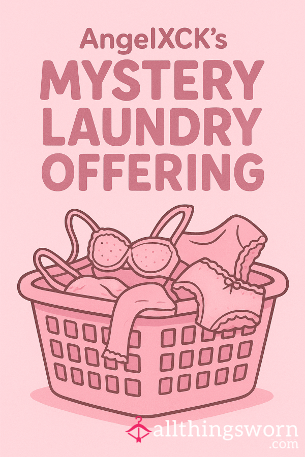 AngelXCK Mystery Laundry Offering💖