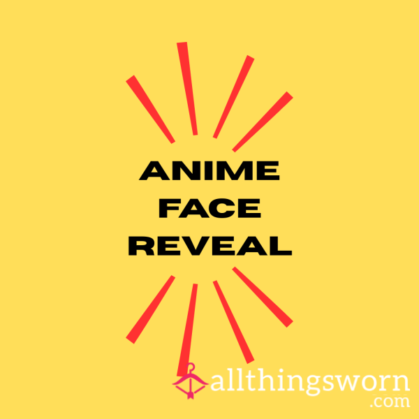 Anime Face Reveal