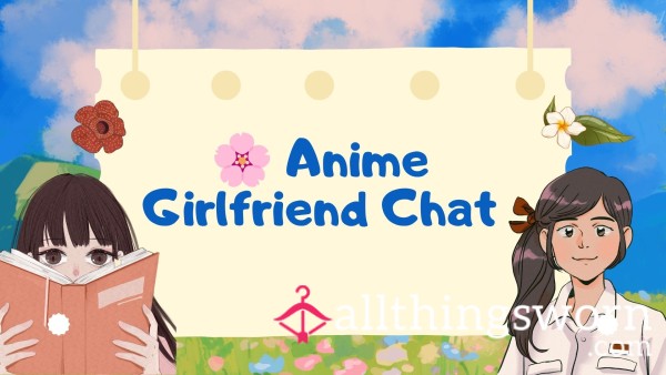 🌸 Anime Girlfriend Chat