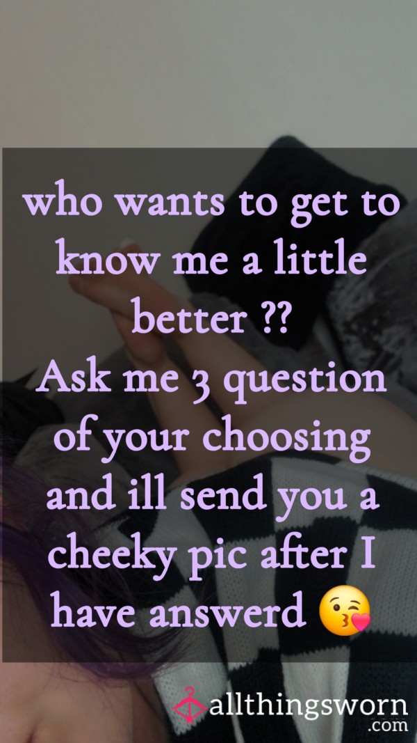 Ask Me 3 Question