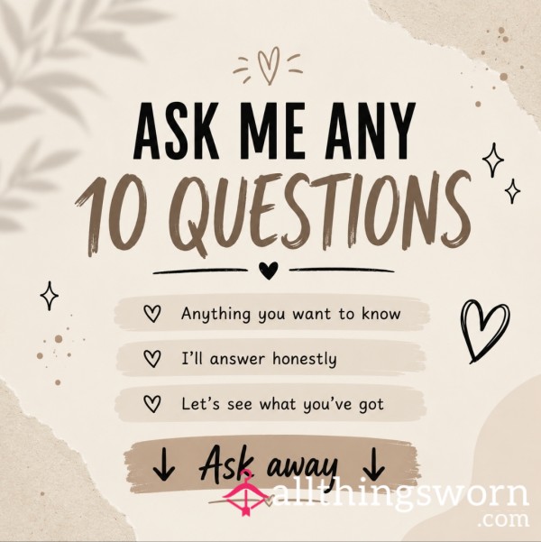 🤍 Ask Me Any 10 Questions 🤍