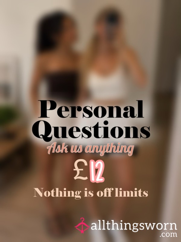 Ask Us Anything