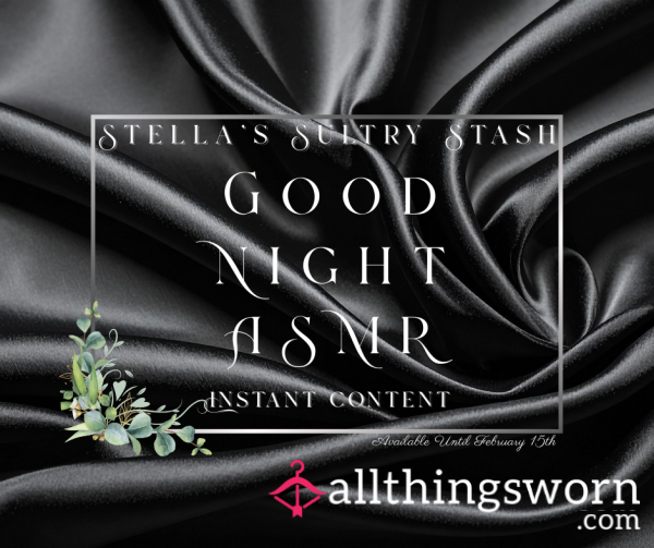 ASMR: Good Night With Stella (4 Minute Soft Affirmational Audio - £4)