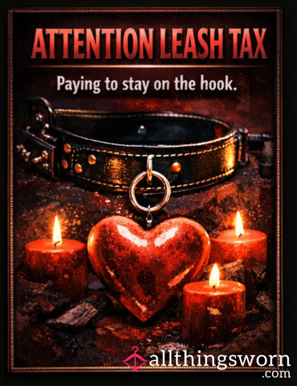 🪢 Attention Leash Tax