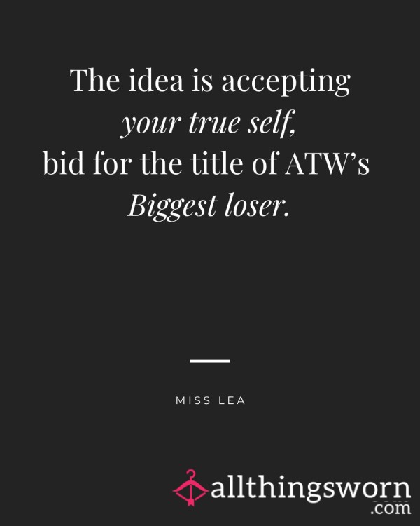 ATW's Biggest Loser