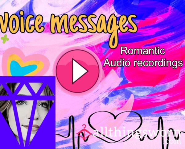 AUDIO CLIPS- Romantic Voice Message