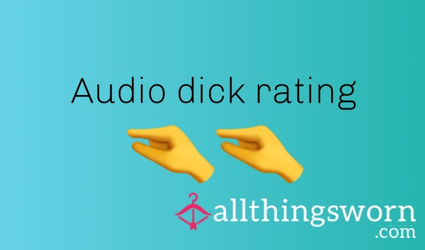 Audio D*ck Rating