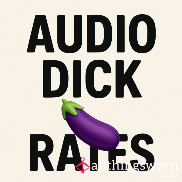✨Audio D*ck Ratings😈✨
