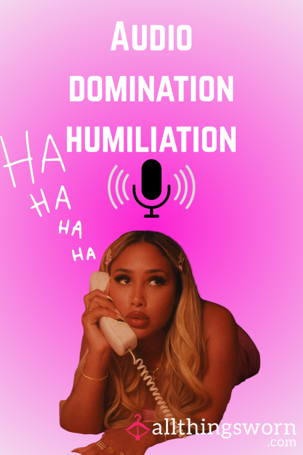 BIGGEST BRAT AUDIO DOMINATION/HUMILIATION