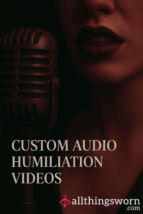 Audio Humiliation Video's