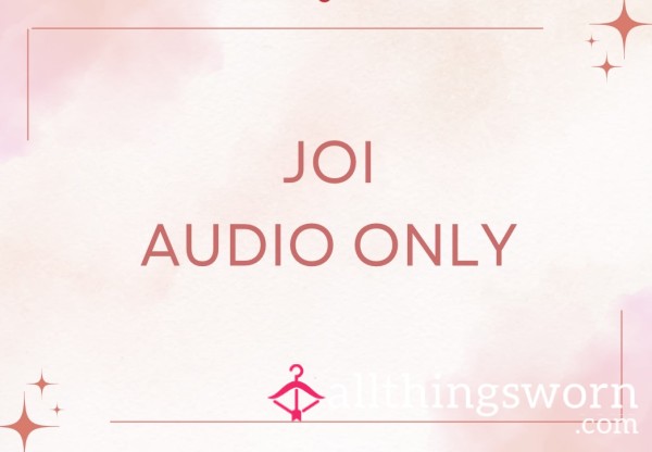 Audio Only - JOI
