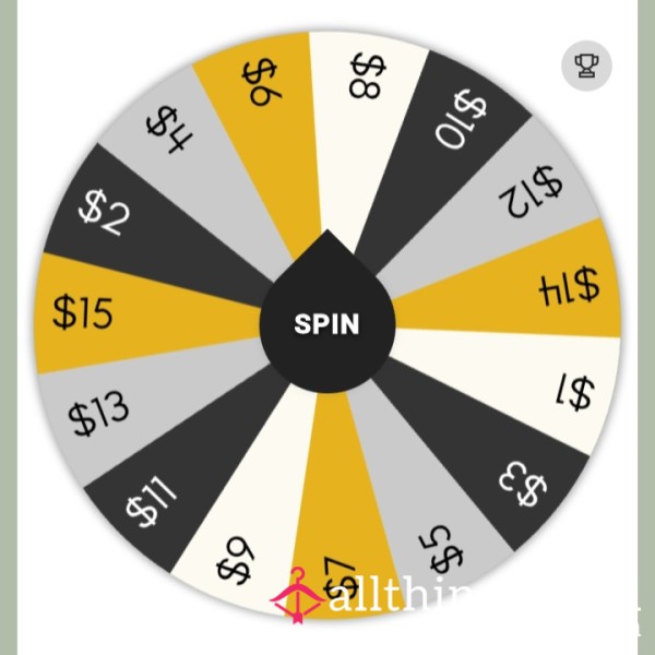 Baby Findom Wheel.  Only $1 For Unlimited Spins!  Top Payout Is $15!
