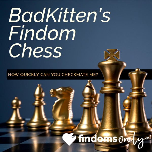 BadKitten's Findom Chess