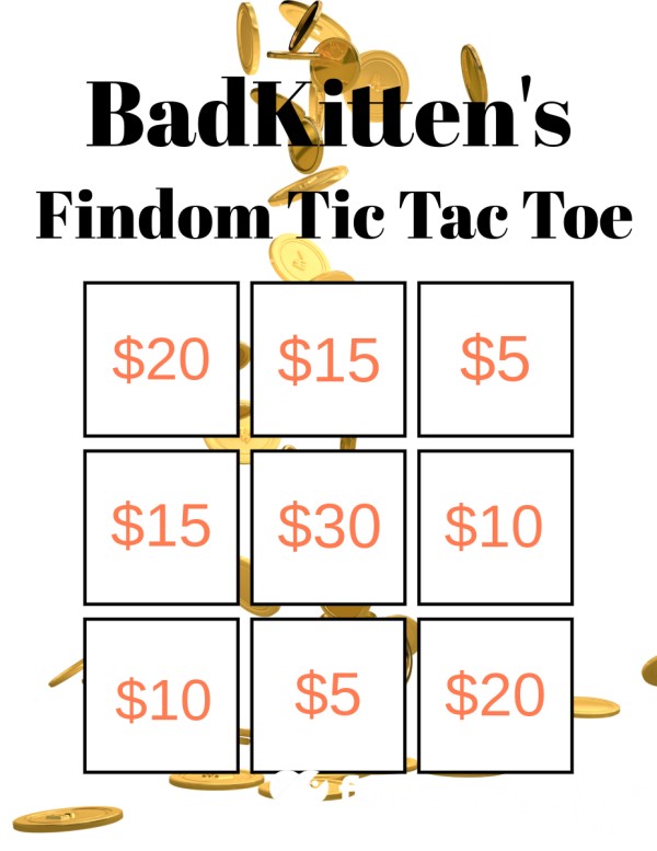 BadKitten's Findom Tic Tac Toe