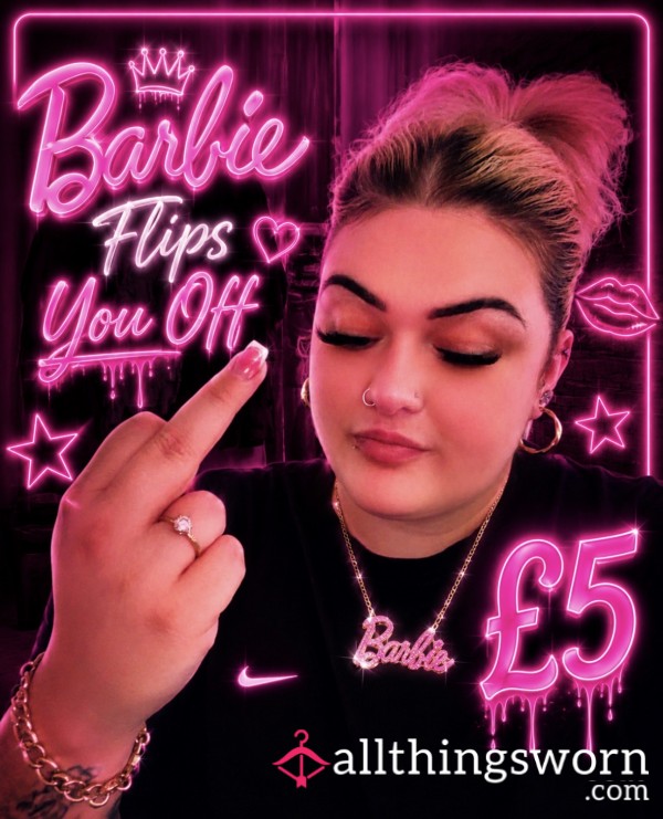 Barbie Brat Flips You Off 💗🖕🏻
