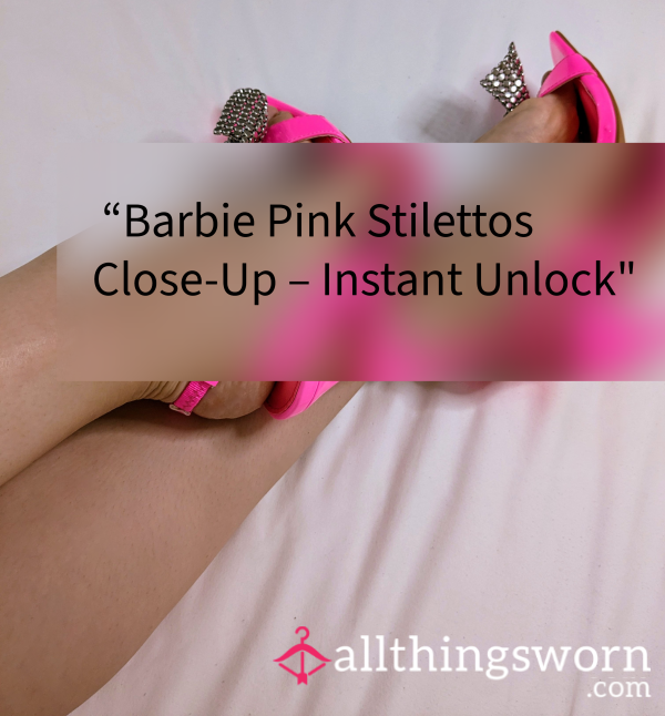“Barbie Pink Stilettos Close-Up – Instant Unlock £2”