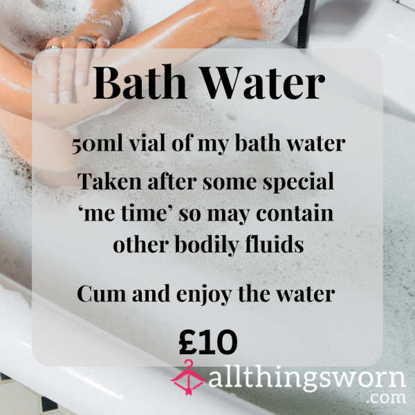 Bath Water