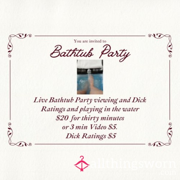 Bathtub Party With D*ck Ratings