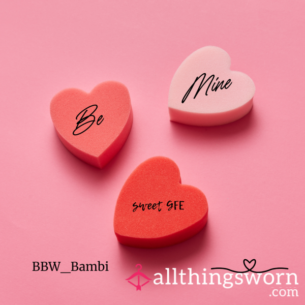 Be Mine | Sweet GFE | Pics, Vids, Voice Notes