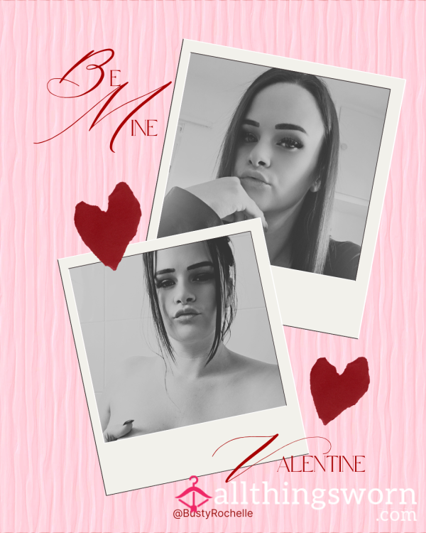 Be My Valentines 💝