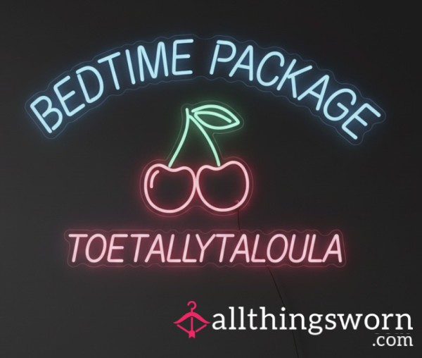 Bedtime Package