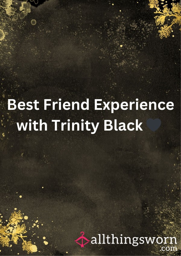 Best Friend Experience
