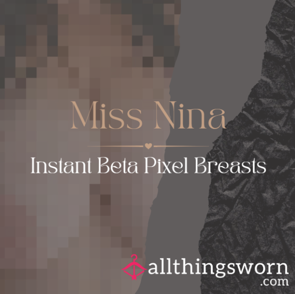 Instant Beta Safe Photos 🖤 Nude Pixel Breasts