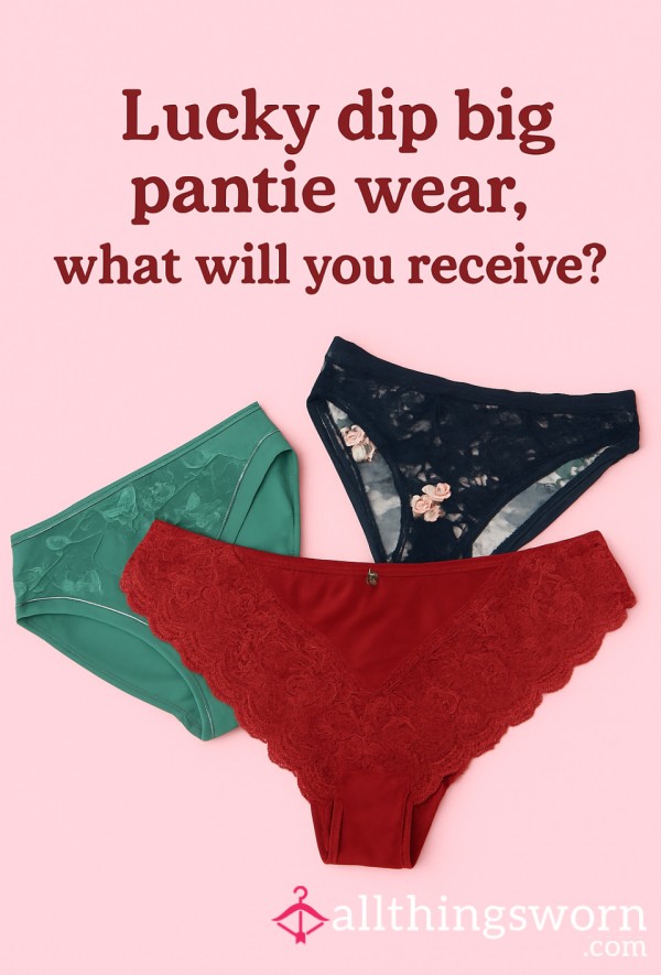 Big Pantie Wears