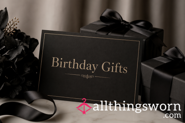 Birthday Gifts