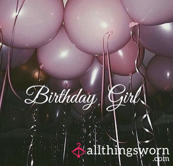 Birthday Treats 💸💸