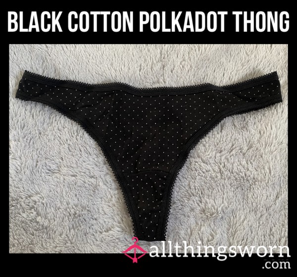 Black Cotton Polkadot Thong🖤