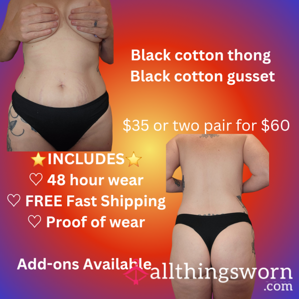 Black Cotton Thong 48 Hr Wear