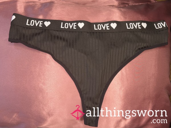 Black LOVE Thong – Fresh 24hr Wear 💋
