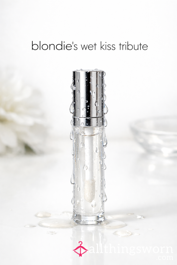 BlondieChlo’s Sp*t-infused Lip Gloss - A Wet Tribute 💧
