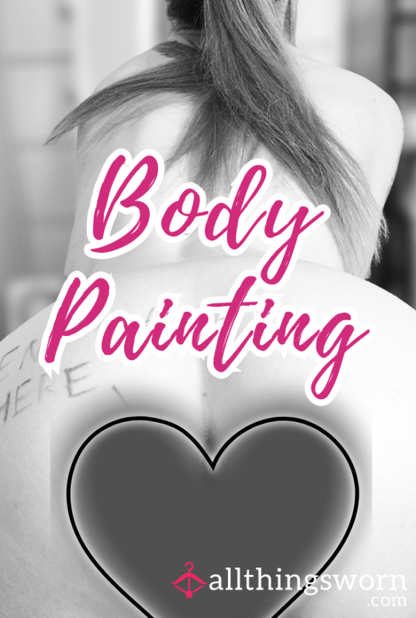 Body Painting: Your Design On Me 😉🖌️