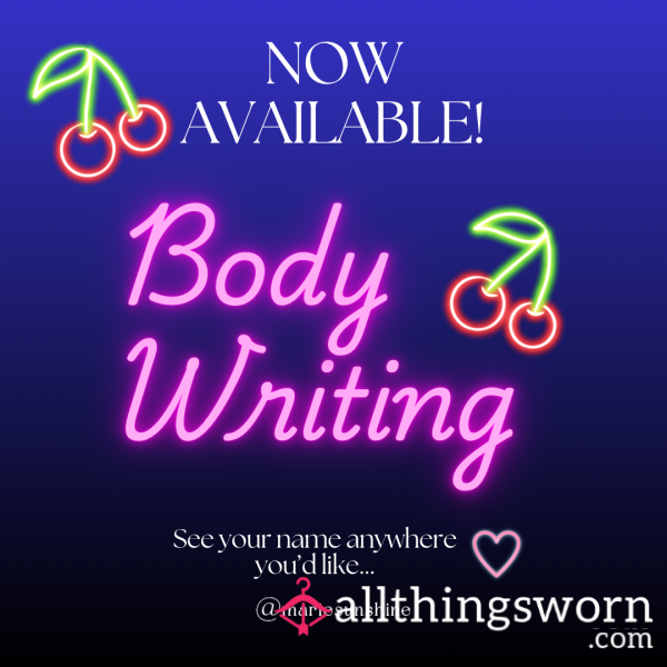 🍒Body Writing🍒