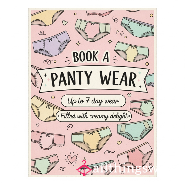 Book A Panty Wear With Me! 😜 Filled With My Ovulation Cream And Up To 7 Day Wear With Video And Pics For Proof Of Wear 🍯🍦
