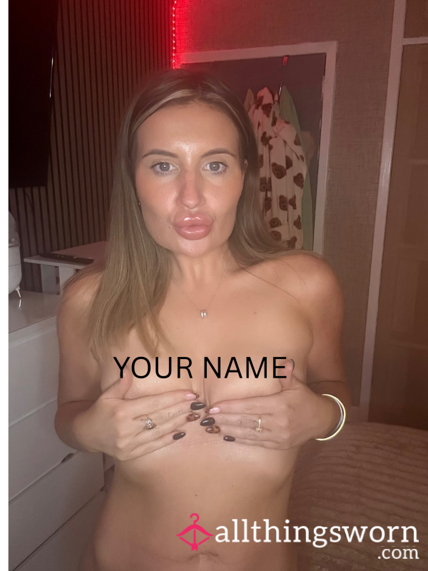 Branded Photo Your Name On My Body