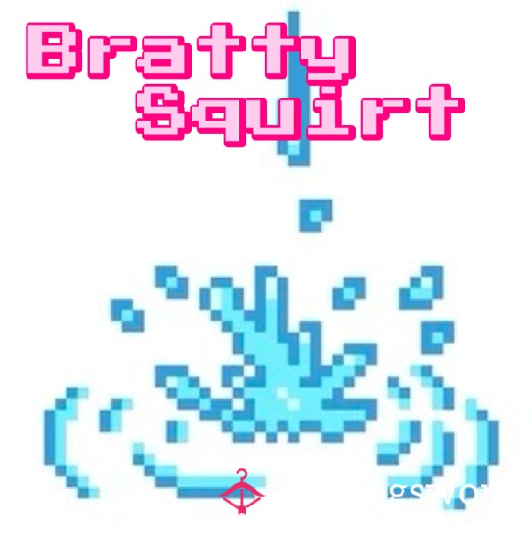 Bratty Squirt Vial