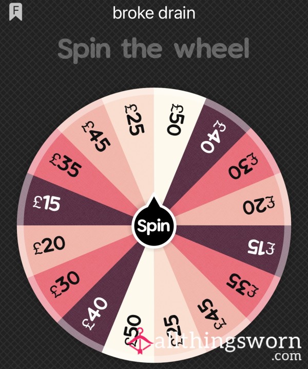 Broke Spin The Wheel Drain 🤭