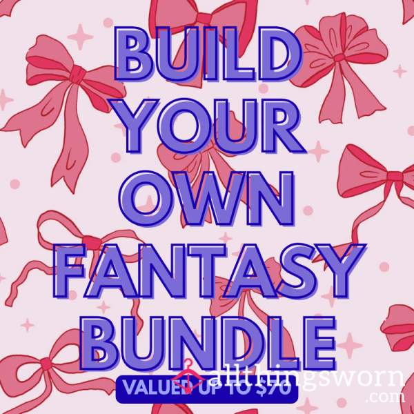 Build Your Own Fantasy — Pick Any 3 For $45 (up To $70 Value)