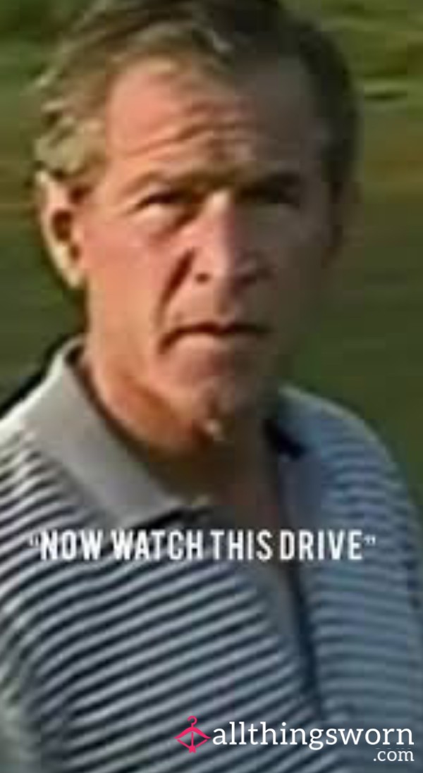 Bush (now Watch This) Drive