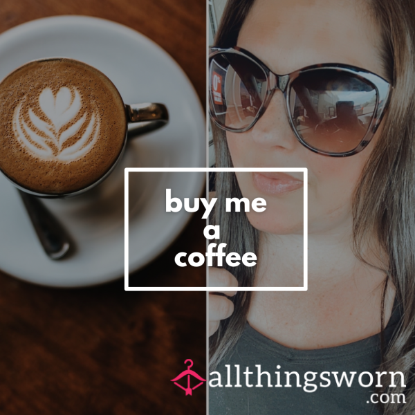 +BUY ME A COFFEE+