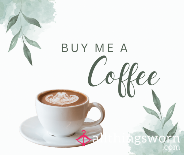 💕Buy Me A Coffee💕