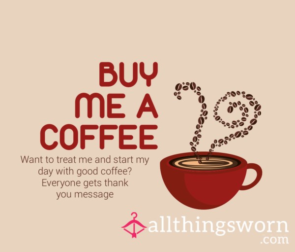 BUY ME A COFFEE